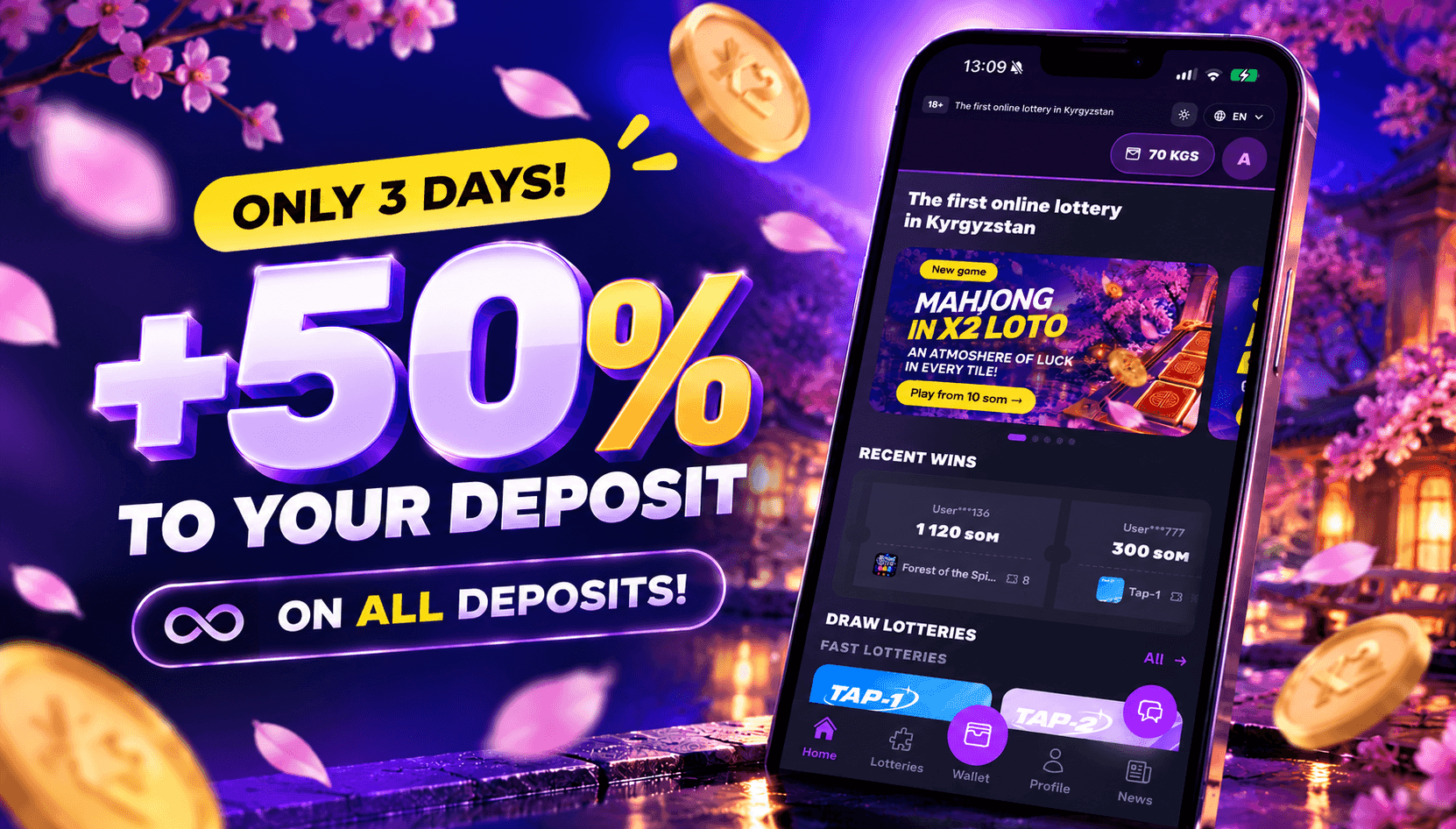 X2 LOTO promotion: Get a +50% bonus on every deposit from October 23 to 25, 2026.